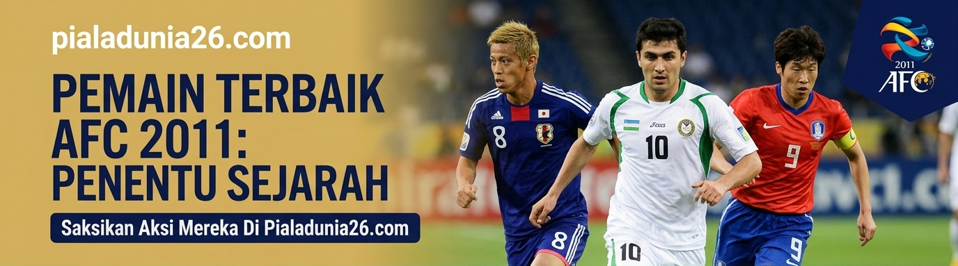 Pemain Terbaik AFC 2011, Jejak Bintang Asia di Panggung Dunia