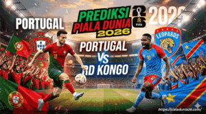 Portugal vs DR Kongo: Prediksi Skor Piala Dunia 2026