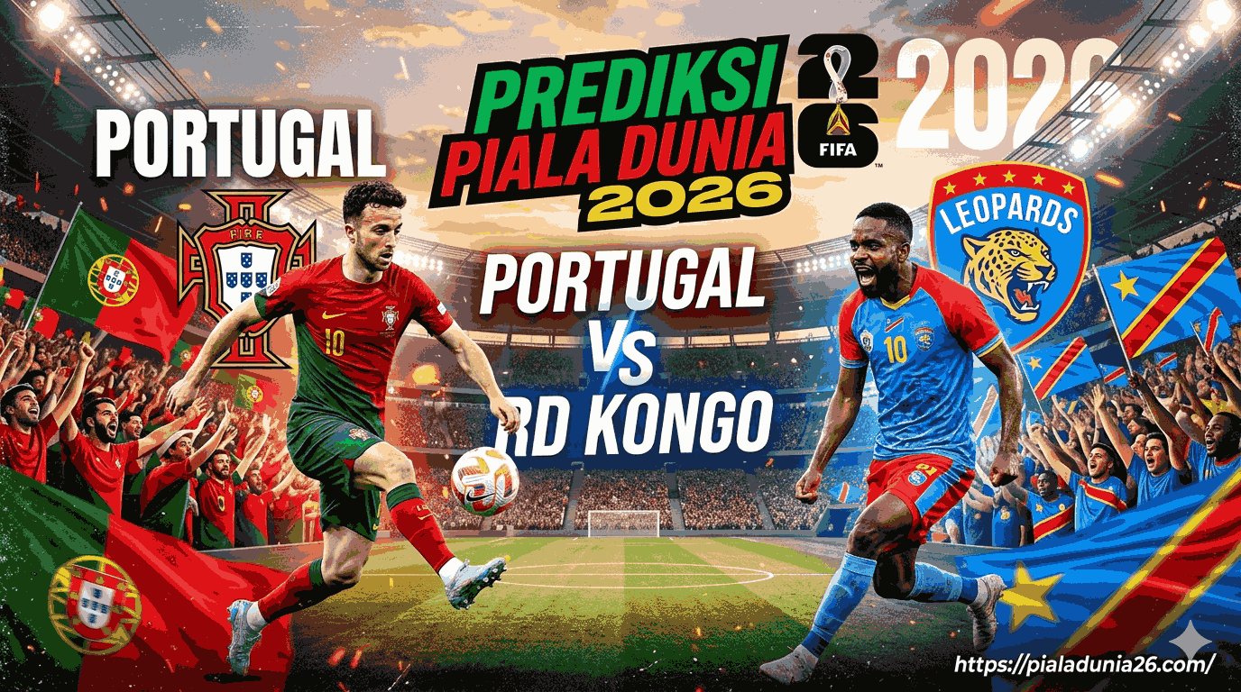 Portugal vs DR Kongo: Prediksi Skor Piala Dunia 2026