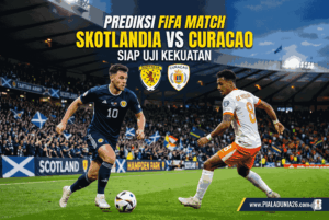 Prediksi FIFA Match: Skotlandia vs Curacao, Siap Uji Kekuatan
