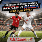 Prediksi Friendly Match: Mesir vs Rusia, Siap Duel Ketat