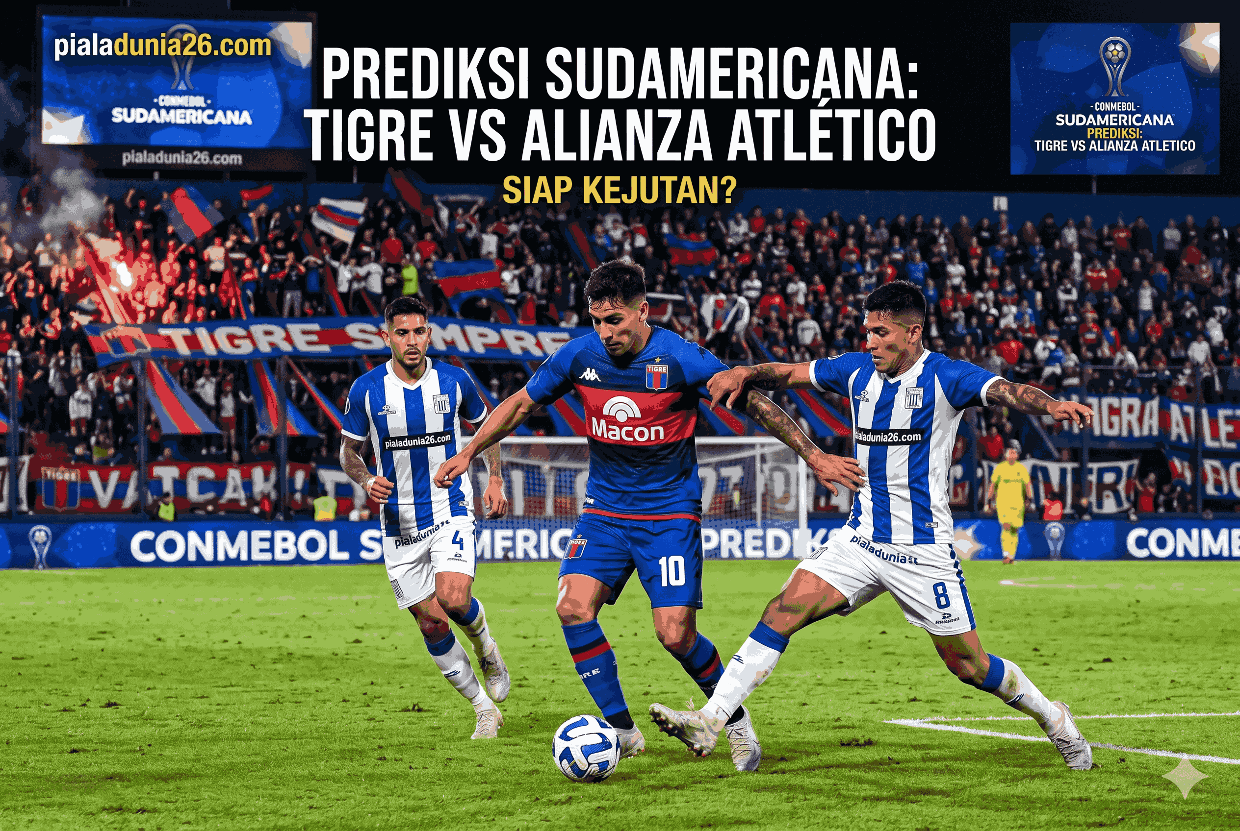Prediksi Sudamericana: Tigre vs Alianza Atlético, Siap Kejutan?