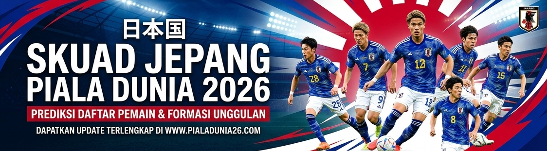 Skuad Jepang Piala Dunia 2026, Samurai Biru Siap Guncang Dunia