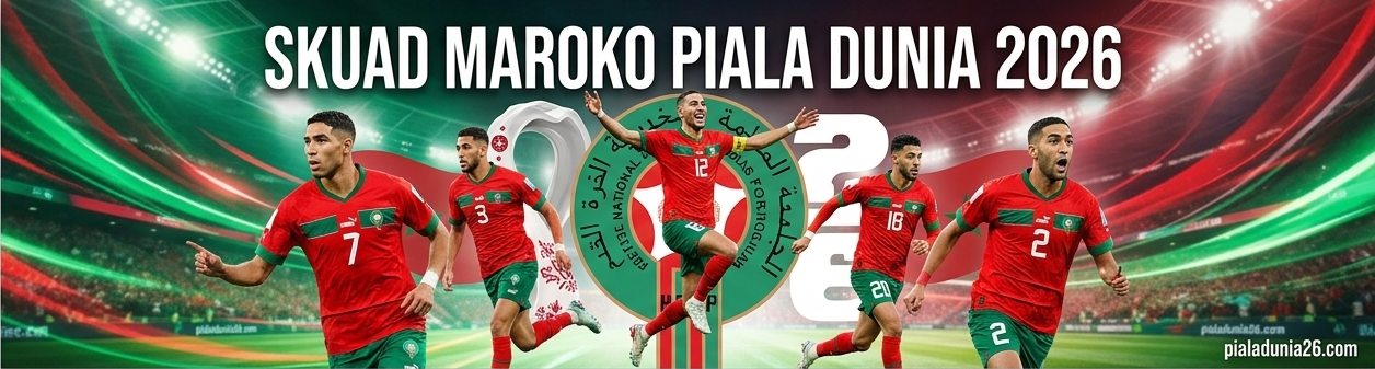 Skuad Maroko Piala Dunia 2026, Singa Atlas Siap Mengguncang Dunia Lagi