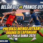 Belgia U17 vs Prancis U17 2026, Prediksi Mengejutkan