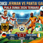 Prediksi Jerman vs Pantai Gading Piala Dunia 2026 Terbaru