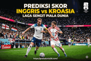 Prediksi Skor Inggris vs Kroasia, Laga Sengit Piala Dunia